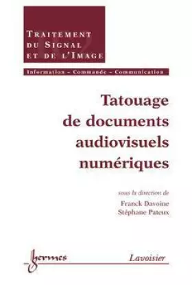 Couverture du produit · Tatouage de documents audiovisuels numériques