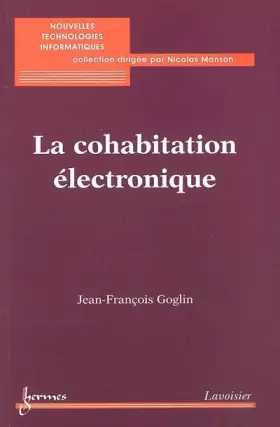 Couverture du produit · La cohabitation électronique