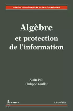 Couverture du produit · Algèbre et protection de l'information
