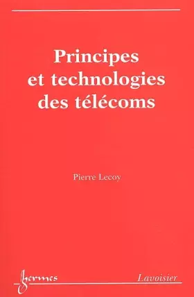 Couverture du produit · Principes et technologies des télécoms