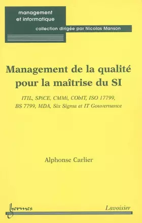 Couverture du produit · Management de la qualité pour la maîtrise des systèmes d'information