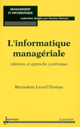 Couverture du produit · L'informatique managériale : relations et approche systémique