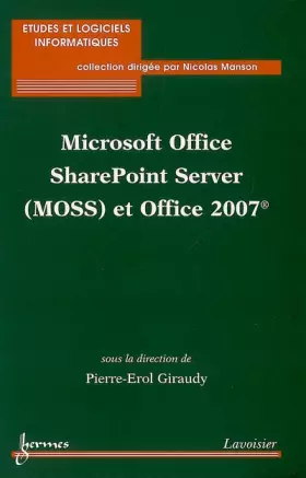 Couverture du produit · Microsoft Office SharePoint Server (MOSS) et Office 2007