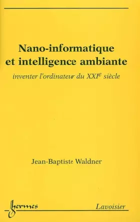 Couverture du produit · Nano-informatique et intelligence ambiante