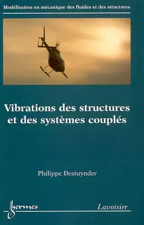 Couverture du produit · Vibrations des structures et des systèmes couplés