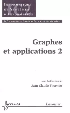 Couverture du produit · Graphes et applications : Tome 2