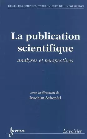 Couverture du produit · La publication scientifique: Analyses et perspectives
