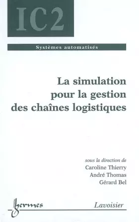 Couverture du produit · La simulation pour la gestion des chaînes logistiques