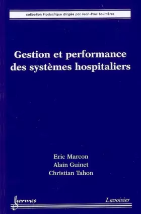 Couverture du produit · Gestion et performance des systèmes hospitaliers