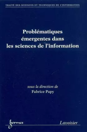 Couverture du produit · Problématiques émergentes dans les sciences de l'information