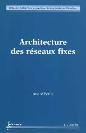 Couverture du produit · Architecture des réseaux fixes