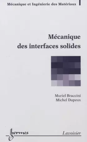 Couverture du produit · Mécanique des interfaces solides