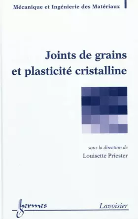 Couverture du produit · Joints de grains et plasticité cristalline