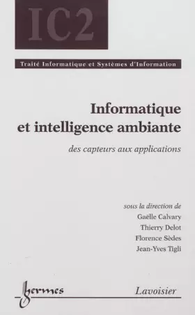 Couverture du produit · Informatique et intelligence ambiante: Des capteurs aux applications