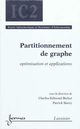 Couverture du produit · Partitionnement de graphe : optimisation et applications: Optimisation et applications