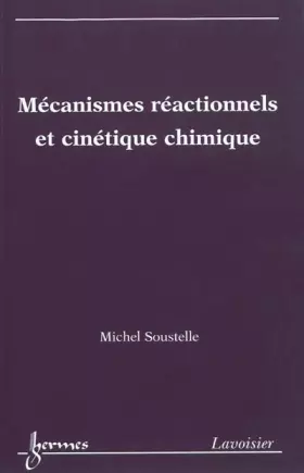 Couverture du produit · Mécanismes réactionnels et cinétique chimique