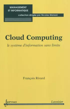 Couverture du produit · Cloud Computing: Le système d'information sans limite