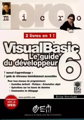 Couverture du produit · Visual Basic 6 - guide du développeur pro micro