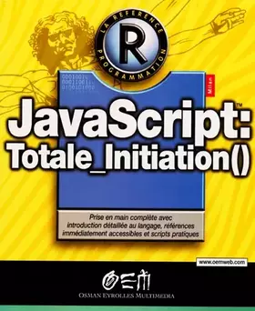 Couverture du produit · JavaScipt : Totale initiation
