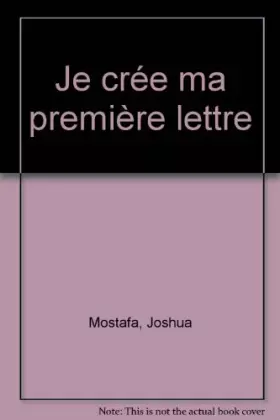 Couverture du produit · Je crée ma première lettre