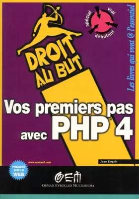 Couverture du produit · Vos premiers pas avec PHP 4