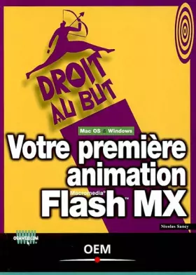 Couverture du produit · Votre première animation Flash MX