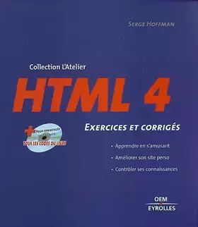 Couverture du produit · HTML 4 : Exercices et corrigés
