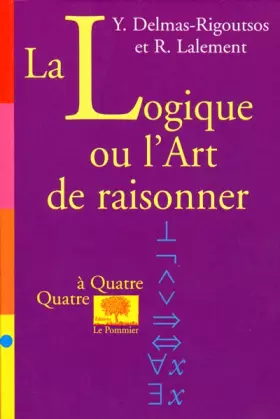 Couverture du produit · La logique ou l'art de raisonner