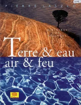 Couverture du produit · Terre et eau, air et feu