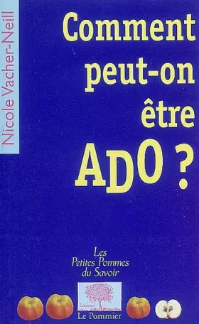 Couverture du produit · Comment peut-on être ado ?