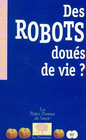 Couverture du produit · Des robots doués de vie ?