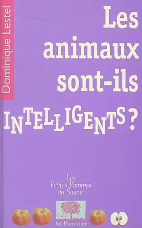 Couverture du produit · Les animaux sont-ils intelligents ?