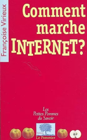 Couverture du produit · Comment marche Internet ?