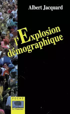 Couverture du produit · L'Explosion démographique