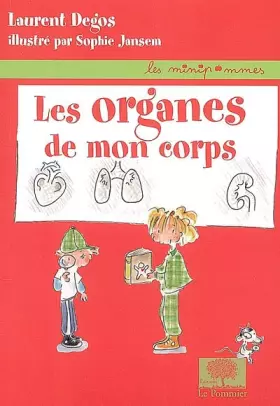 Couverture du produit · Les organes de mon corps