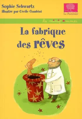 Couverture du produit · La fabrique des rêves