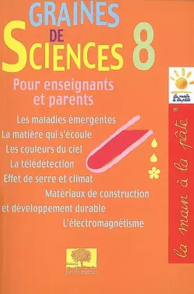 Couverture du produit · Graines de sciences : Tome 8