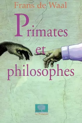 Couverture du produit · Primates et philosophes