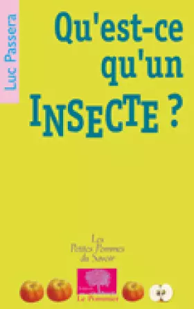 Couverture du produit · Qu'est-ce qu'un insecte ?