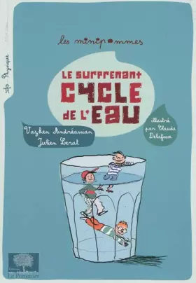Couverture du produit · Le surprenant cycle de l'eau