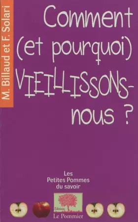 Couverture du produit · Comment vieillissons-nous ?