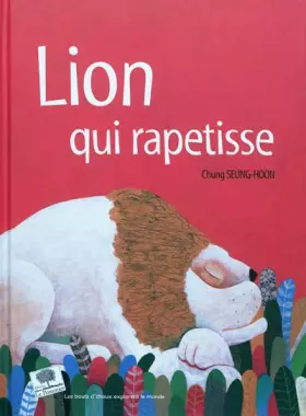 Couverture du produit · Le Lion qui rapetisse