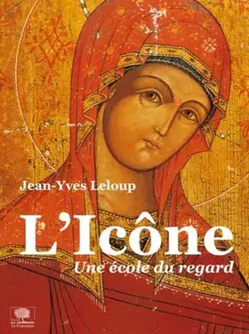 Couverture du produit · L'Icône : Une école du regard