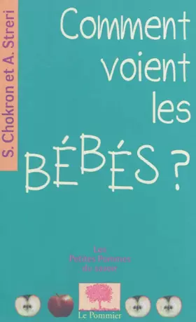 Couverture du produit · Comment voient les bébés ?