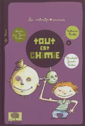 Couverture du produit · Tout est chimie ! NED