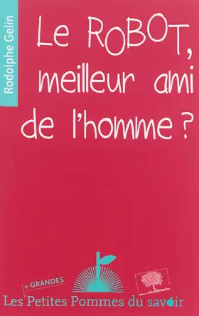 Couverture du produit · Le Robot, Ami Ou Ennemi ?