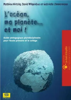 Couverture du produit · L'océan, ma planète...et moi !