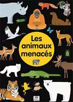 Couverture du produit · Les animaux menacés