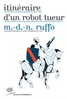 Couverture du produit · Itinéraire d'un robot tueur