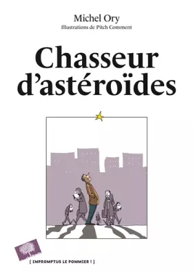 Couverture du produit · Chasseur d'astéroïdes